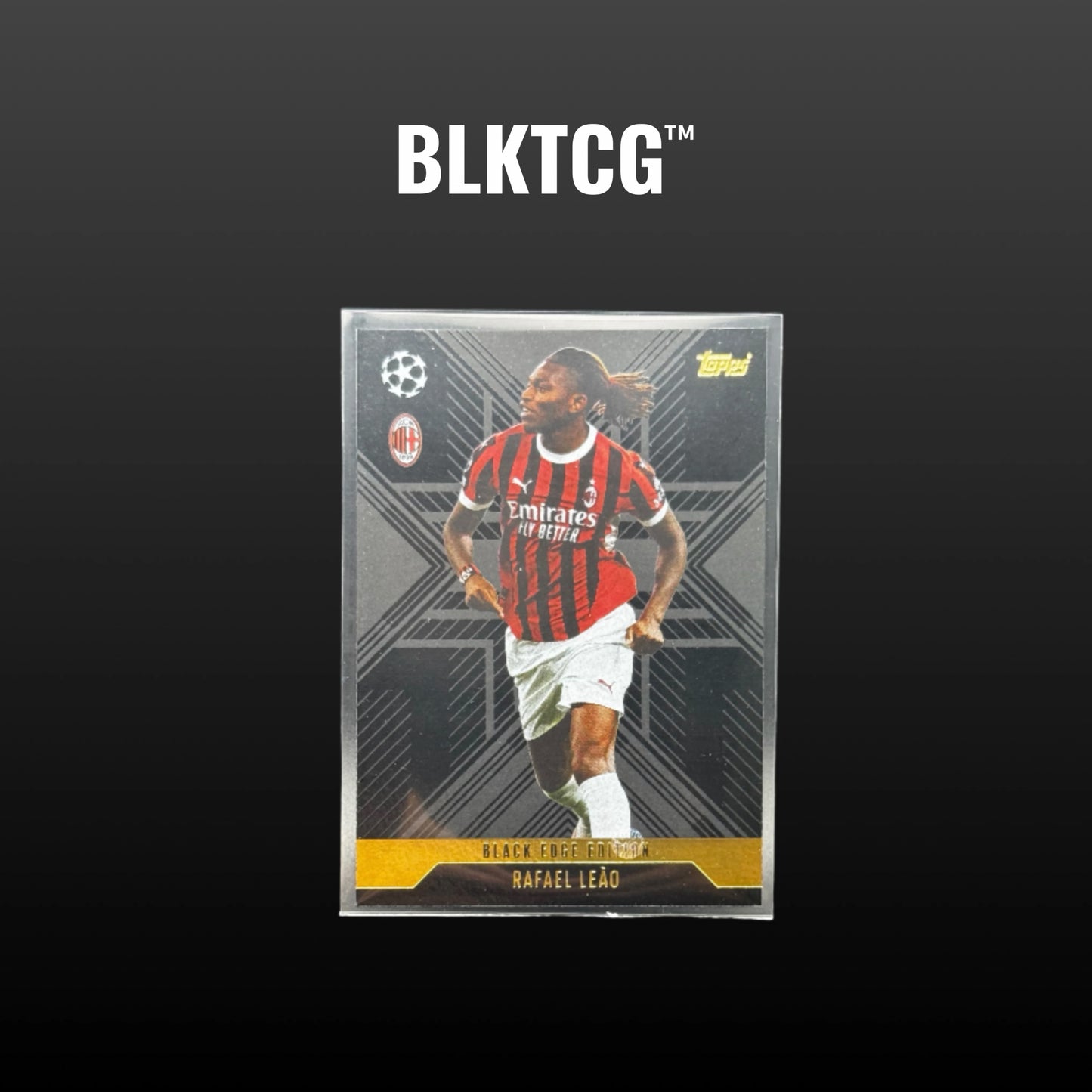 Topps Match Attax CL Extra 24/25 No. BLA 5 Rafael Leao Black Edge Edition